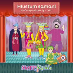 Skoppa og Skrítla - Hlustum saman!