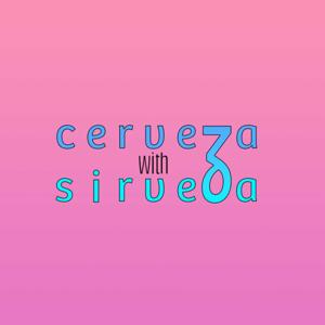 Cerveza with Sir Veza