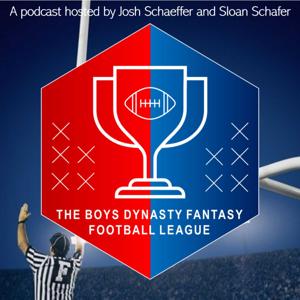 The Boys Dynasty Fantasy Football Podcast