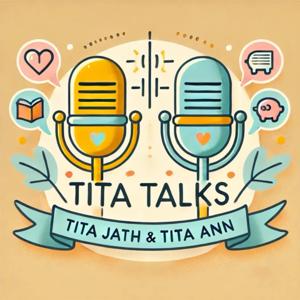 Tita Talks
