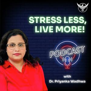 STRESS LESS, LIVE MORE!