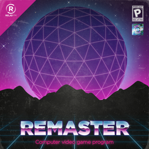 remasterrelay's podcast