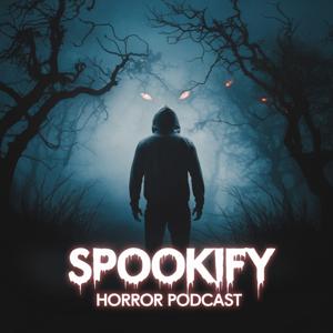 Spookify Horror Podcast