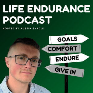 Life Endurance Podcast