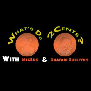 What’s The 2 Cents?