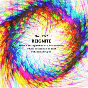 Reignite