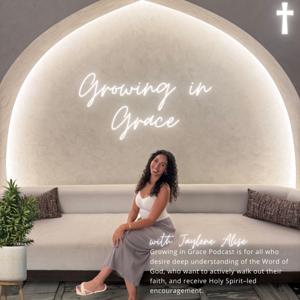 Growing in Grace Podcast