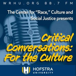 Critical Conversations: For the Culture
