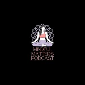 Mindful Matters