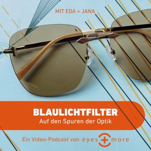 Blaulichtfilter - Auf den Spuren der Optik