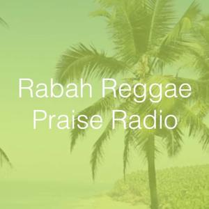Rabah Reggae Praise Radio Originals