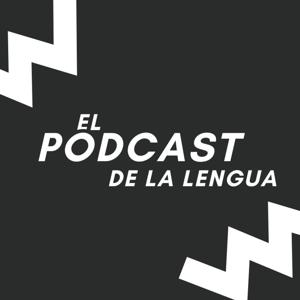 El podcast de la lengua EP-1