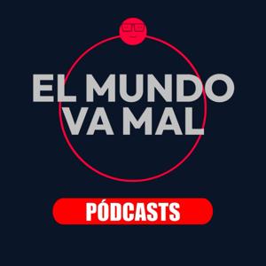 El Mundo Va Mal