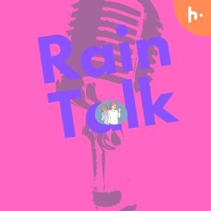 Rain Talk
