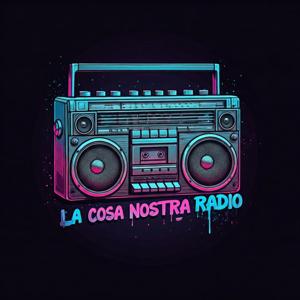La Cosa Nostra Radio