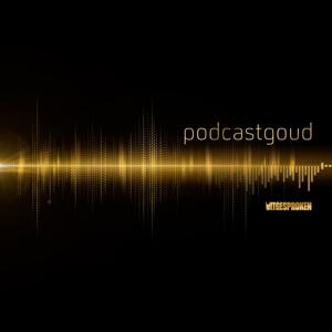 Podcastgoud