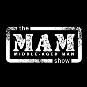 The MAM Show!