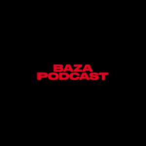 BAZA PODCAST