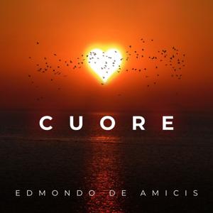Edmondo De Amicis - Cuore
