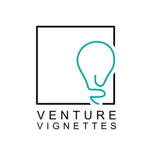 Venture Vignettes