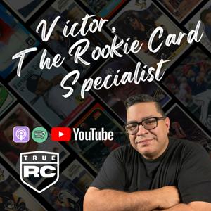 Victor, The Rookie Card Specialist