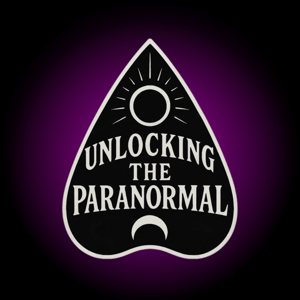 Unlocking The Paranormal