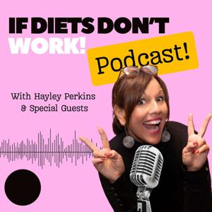 If Diets Don't Work..