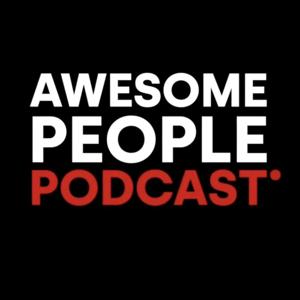 Awesome People Podcast