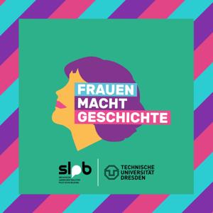 Frauen Macht Geschichte