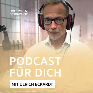 Podcasts für Dich