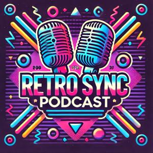 RetroSync Podcast