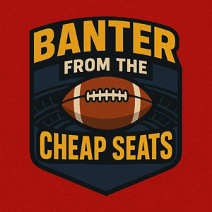 Banter From The Cheap Seats