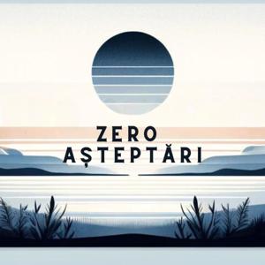 Zero Așteptări