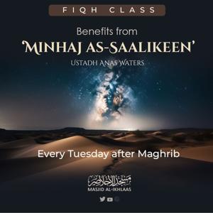 Benefits from 'Minhaj as-Saalikeen'