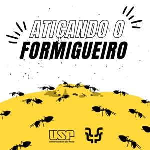 Atiçando o formigueiro