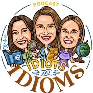 Idiots and Idioms