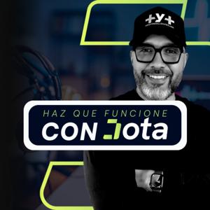 “Haz que Funcione” con Jota