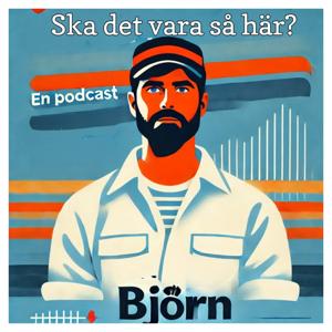 ska det vara så här