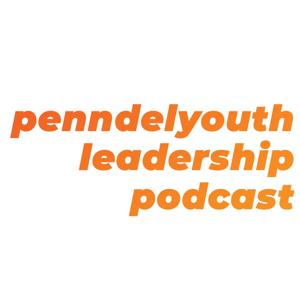 penndelyouth leadership podcast