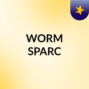 WORM SPARC
