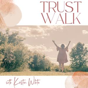 Trust Walk