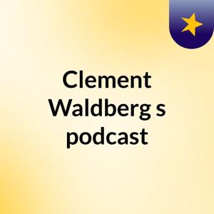 Clement Waldberg's podcast