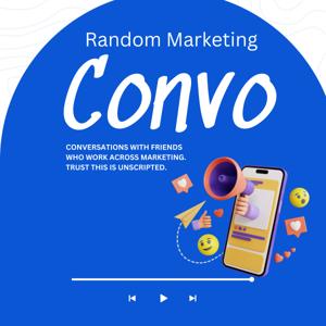 Random Marketing Conversations