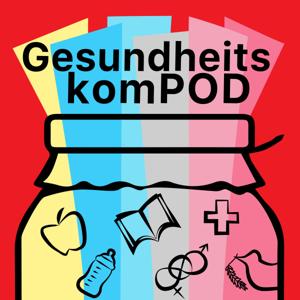GesundheitskomPOD | Ein Podcast darüber, wie Gesundheit gendergerecht und fair gestaltet werden kann