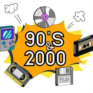 Los 90s y 2000