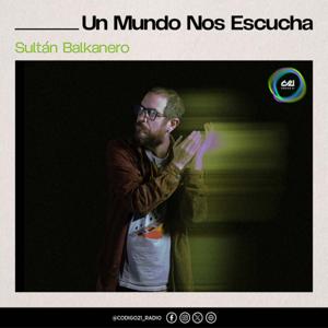 UN MUNDO NOS ESCUCHA