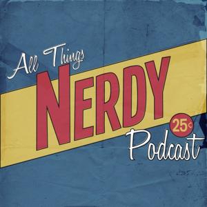 All Things Nerdy » Podcasts