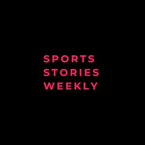 Sports Stories Weekly