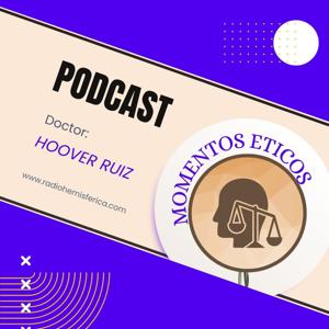 Radio Hemisférica - Hoover Ruiz - Momentos Éticos