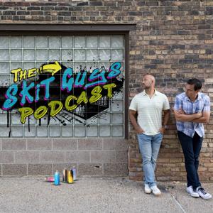 The Skit Guys Podcast
